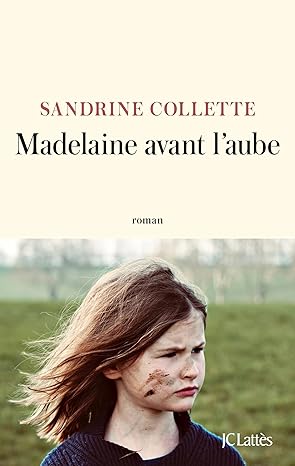 Madelaine avant laube